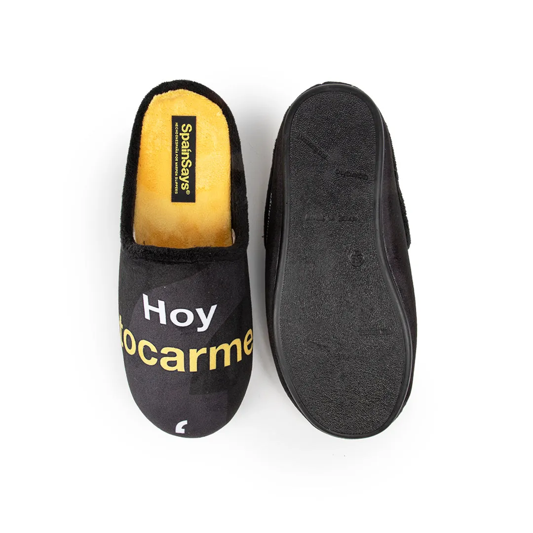 Slippers Hoy pienso tocarme el coo