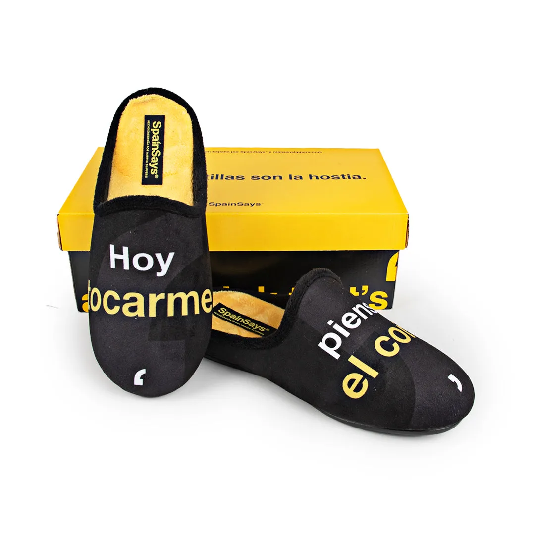 Slippers Hoy pienso tocarme el coo